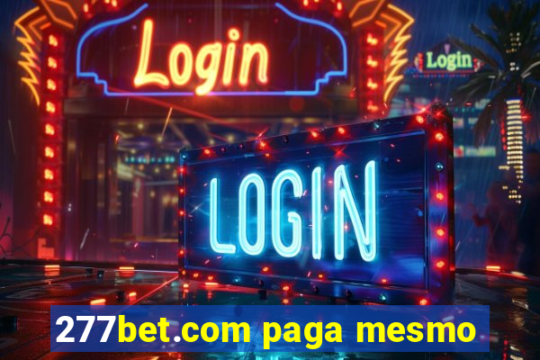 277bet.com paga mesmo